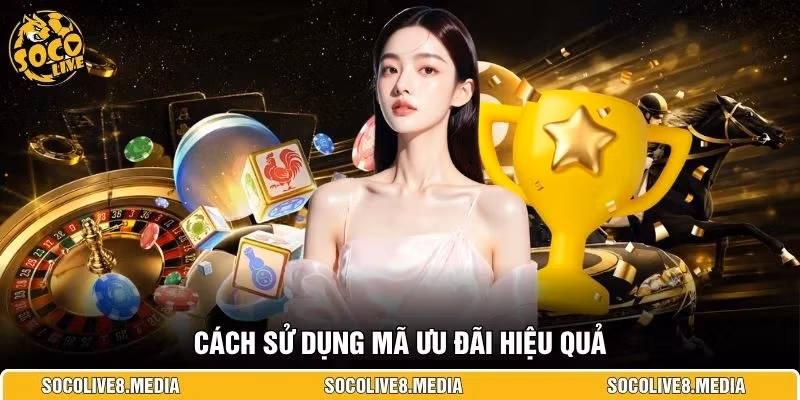 Cách sử dụng mã ưu đãi hiệu quả