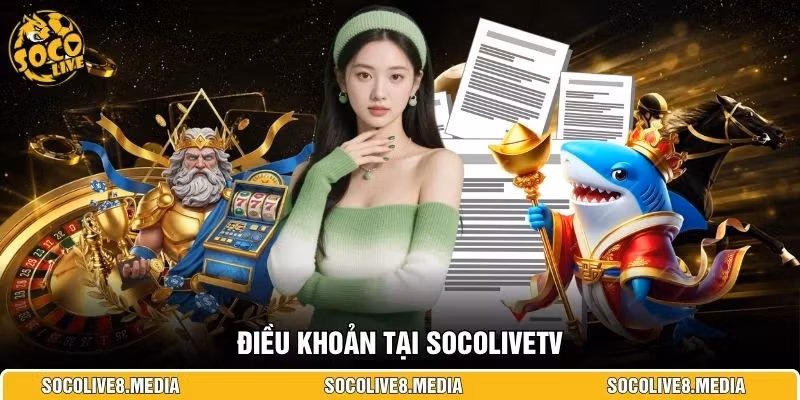 Điều khoản tại SocoliveTV